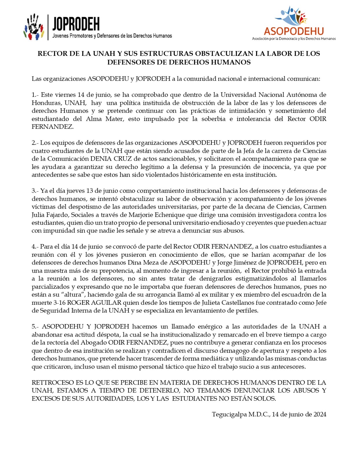 El Joprodeh & La Asopodehu Emplazan A Rector De La Unah.