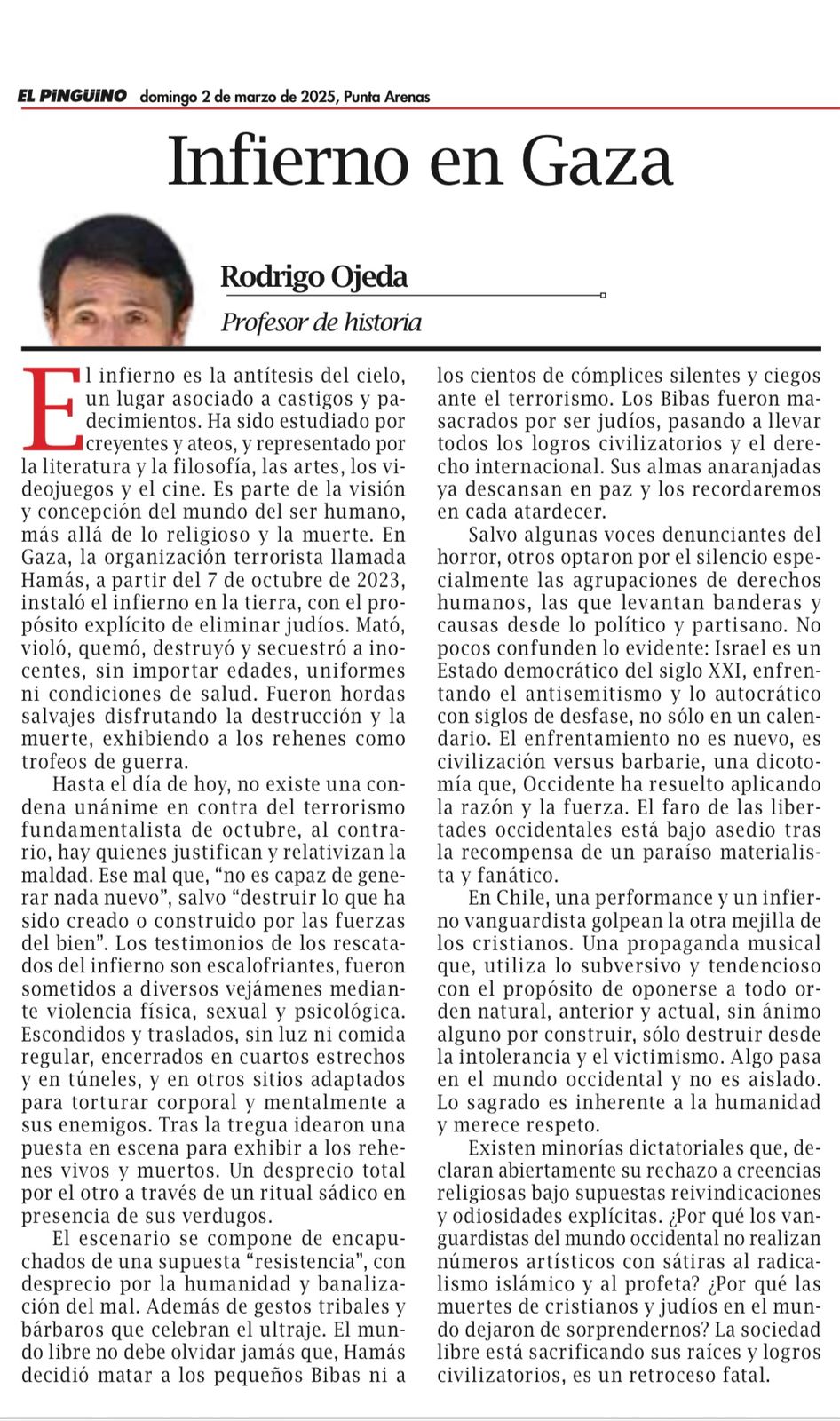 El Infierno En Gaza, Por Nuestro Destacado Columnista De Opinión En Chile.
