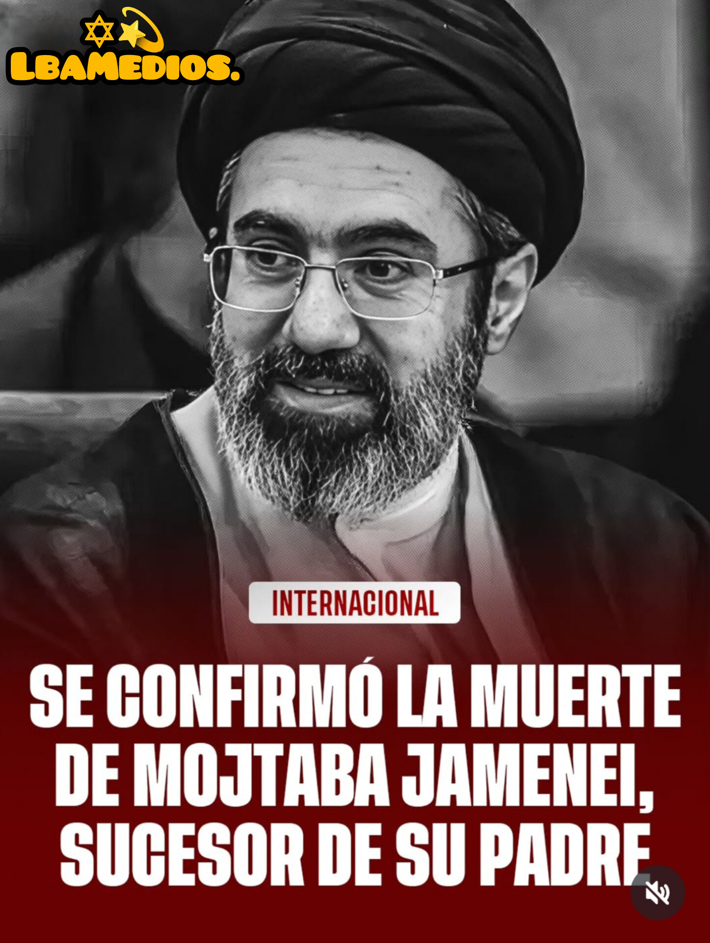 El Estado Judío Ha Confirmado La Muerte De Mojtaba Jameneí, Era El Nuevo Ayatolá De Irán.